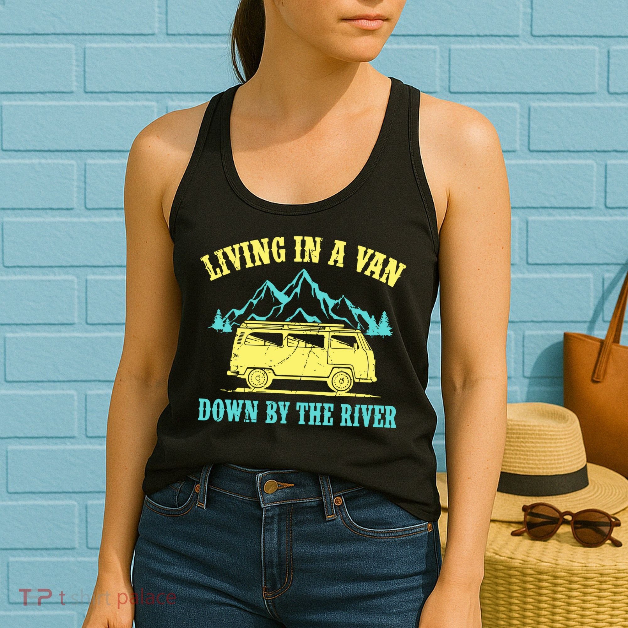 Living In A Van Down By The River Women's Tank Top