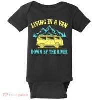 Living In A Van Down By The River Baby Bodysuit thumb 0