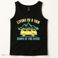 Living In A Van Down By The River Tank Top thumb 2