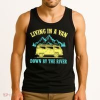 Living In A Van Down By The River Tank Top thumb 3