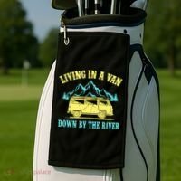 Living In A Van Down By The River Golf Towel thumb 2