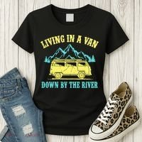 Living In A Van Down By The River Women's T-Shirt thumb 3