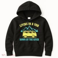 Living In A Van Down By The River Kids Hoodie thumb 0