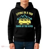 Living In A Van Down By The River Kids Hoodie thumb 4