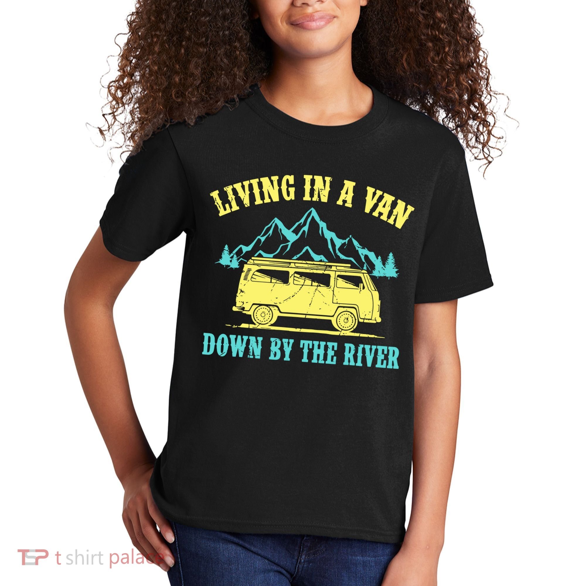 Living In A Van Down By The River Kids T-Shirt