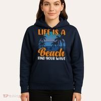 Life Is A Beach Hoodie thumb 5