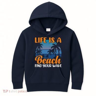 Life Is A Beach Kids Hoodie