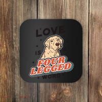 Love Is A Four Legged Word Coaster thumb 0