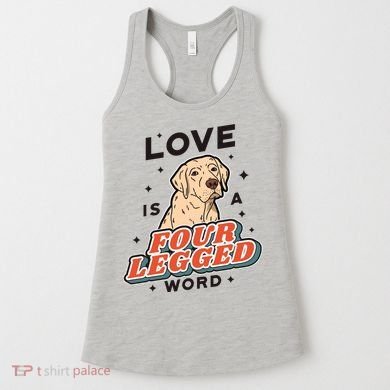 Love Is A Four Legged Word Women's Tank Top