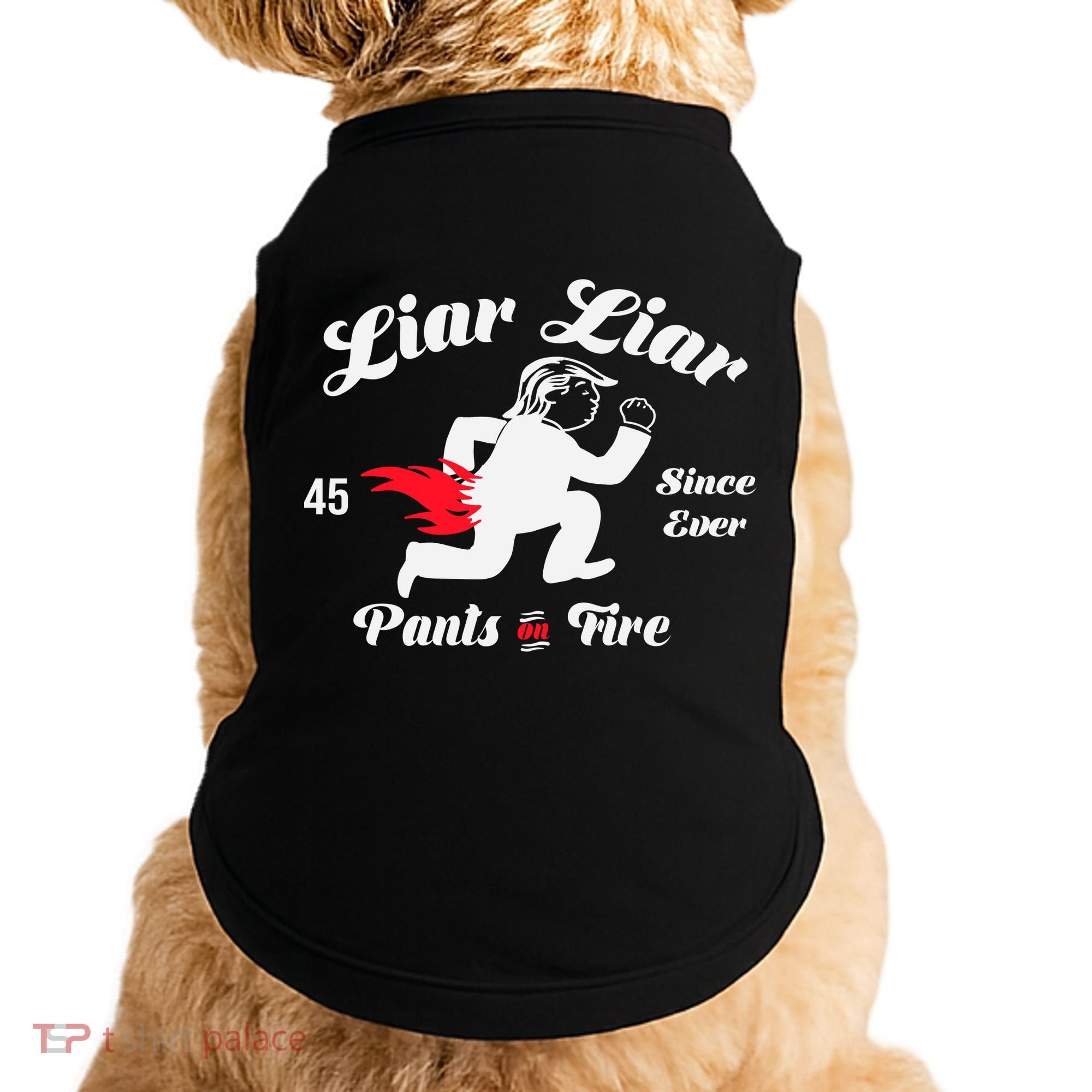 Liar Liar Pants On Fire Anti Trump Doggie Tank