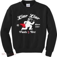 Liar Liar Pants On Fire Anti Trump Kids Sweatshirt thumb 0