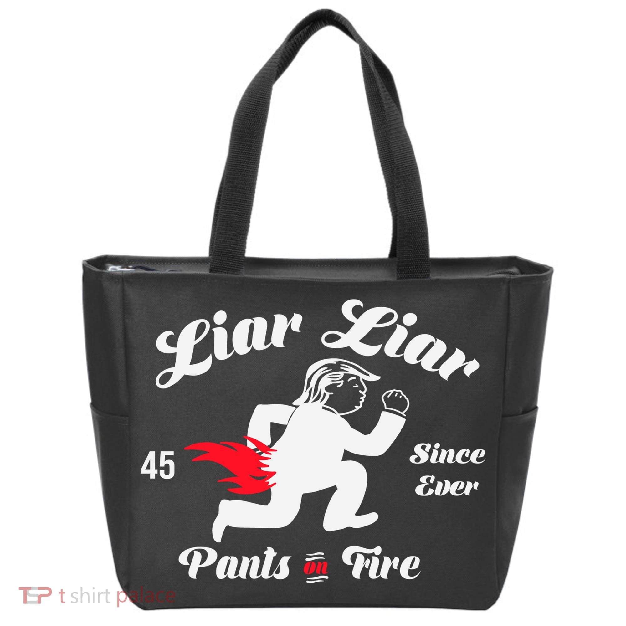 Liar Liar Pants On Fire Anti Trump Tote Bag