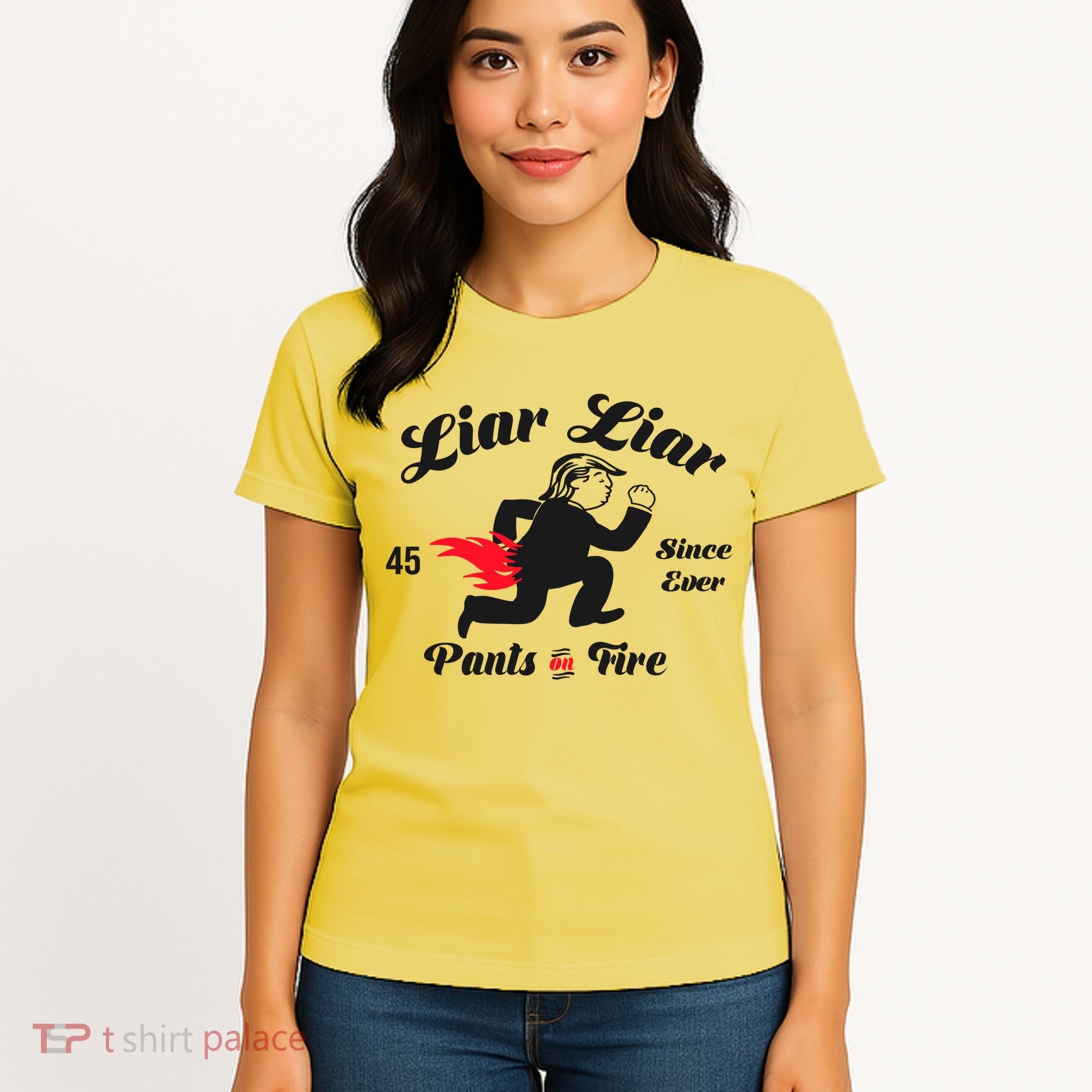 Liar Liar Pants On Fire Anti Trump Women's T-Shirt