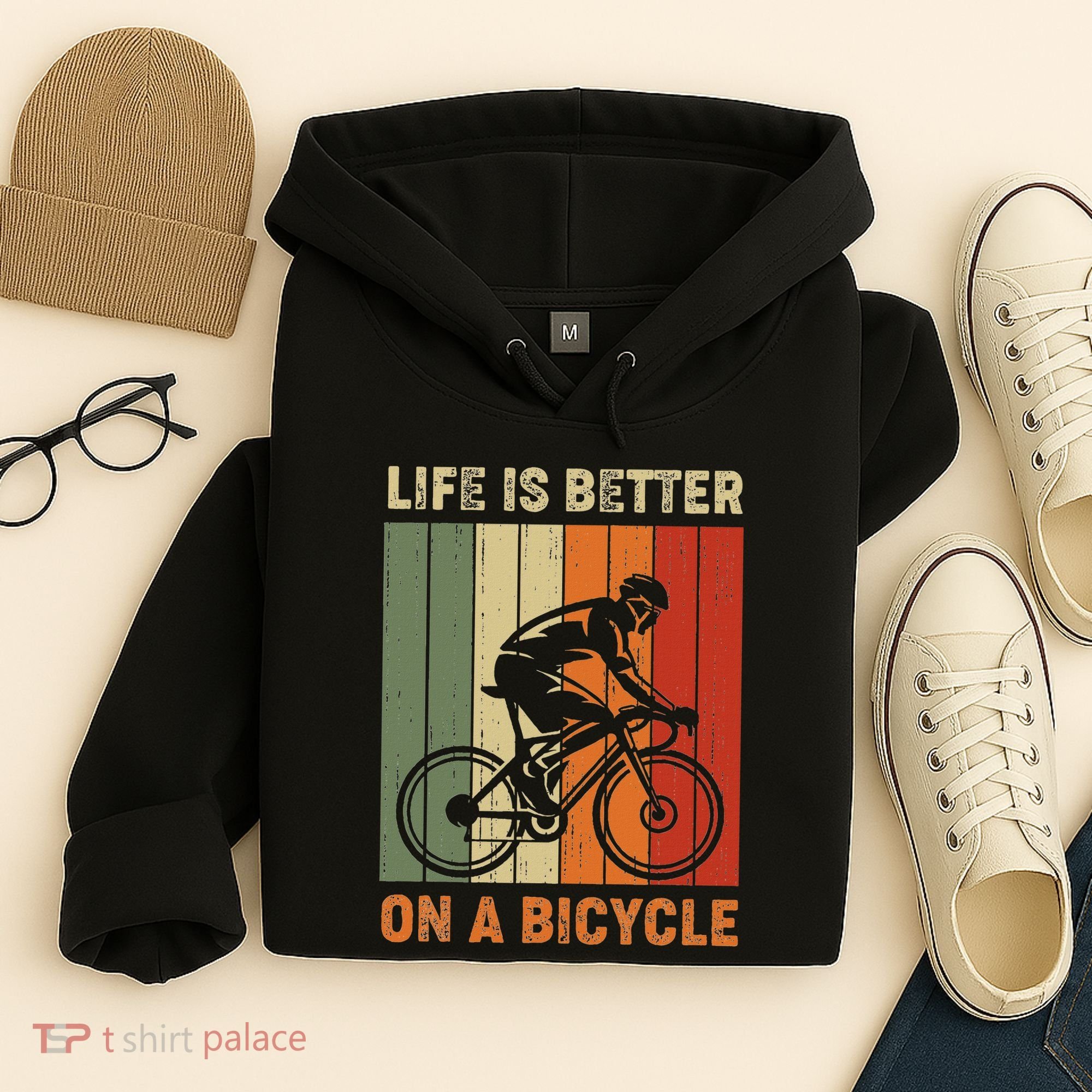 Life Is Better On A Bicycle Cycling Bike Hoodie