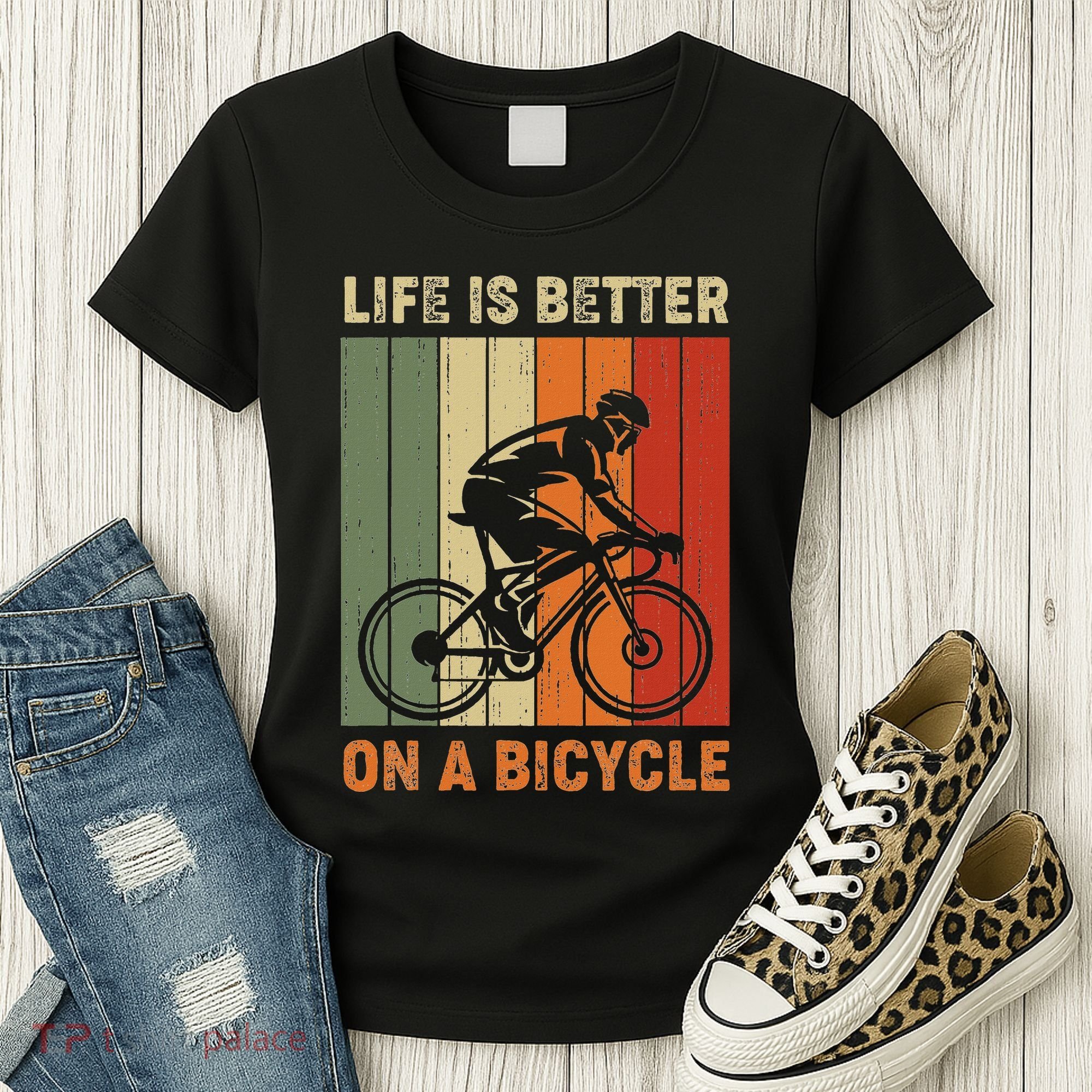 Life Is Better On A Bicycle Cycling Bike Women's T-Shirt