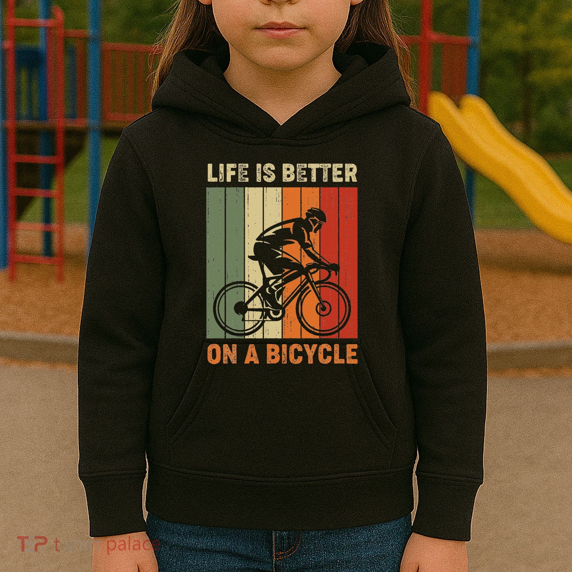 Life Is Better On A Bicycle Cycling Bike Kids Hoodie
