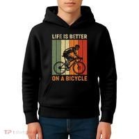 Life Is Better On A Bicycle Cycling Bike Kids Hoodie thumb 4