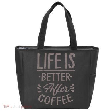 Life Is Better After Coffee Tote Bag