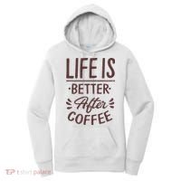 Life Is Better After Coffee Women's Hoodie thumb 0