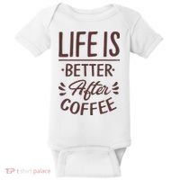 Life Is Better After Coffee Baby Bodysuit thumb 0