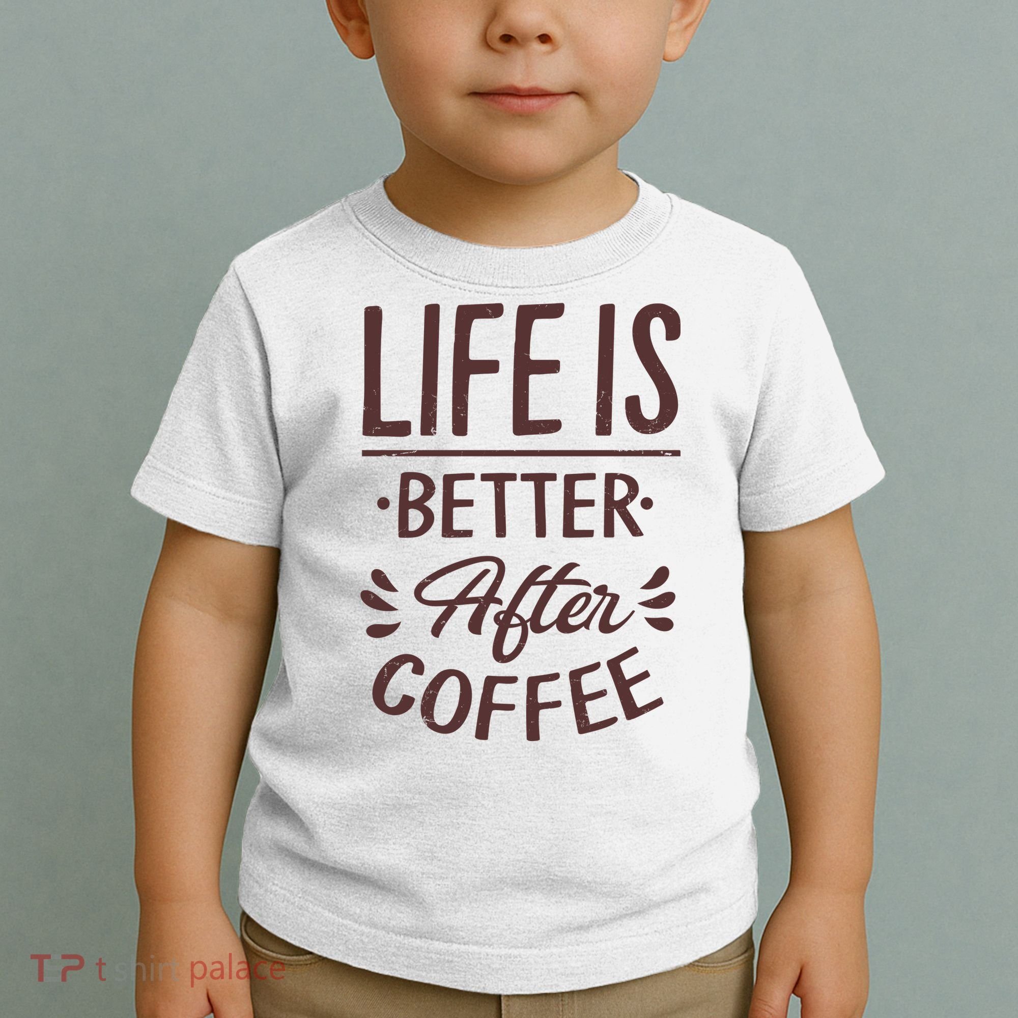 Life Is Better After Coffee Toddler T-Shirt