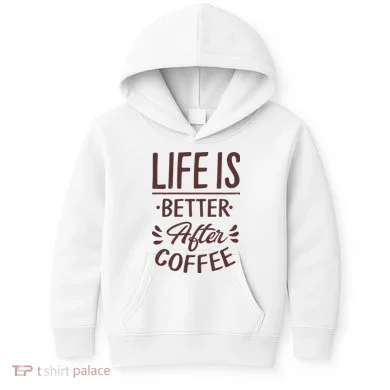 Life Is Better After Coffee Kids Hoodie