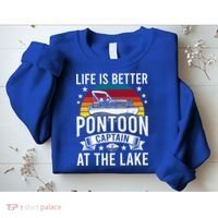 Life Is Better At The Lake Pontoon Boat Pontooning Gift Sweatshirt thumb 2