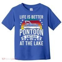 Life Is Better At The Lake Pontoon Boat Pontooning Gift Toddler T-Shirt thumb 0
