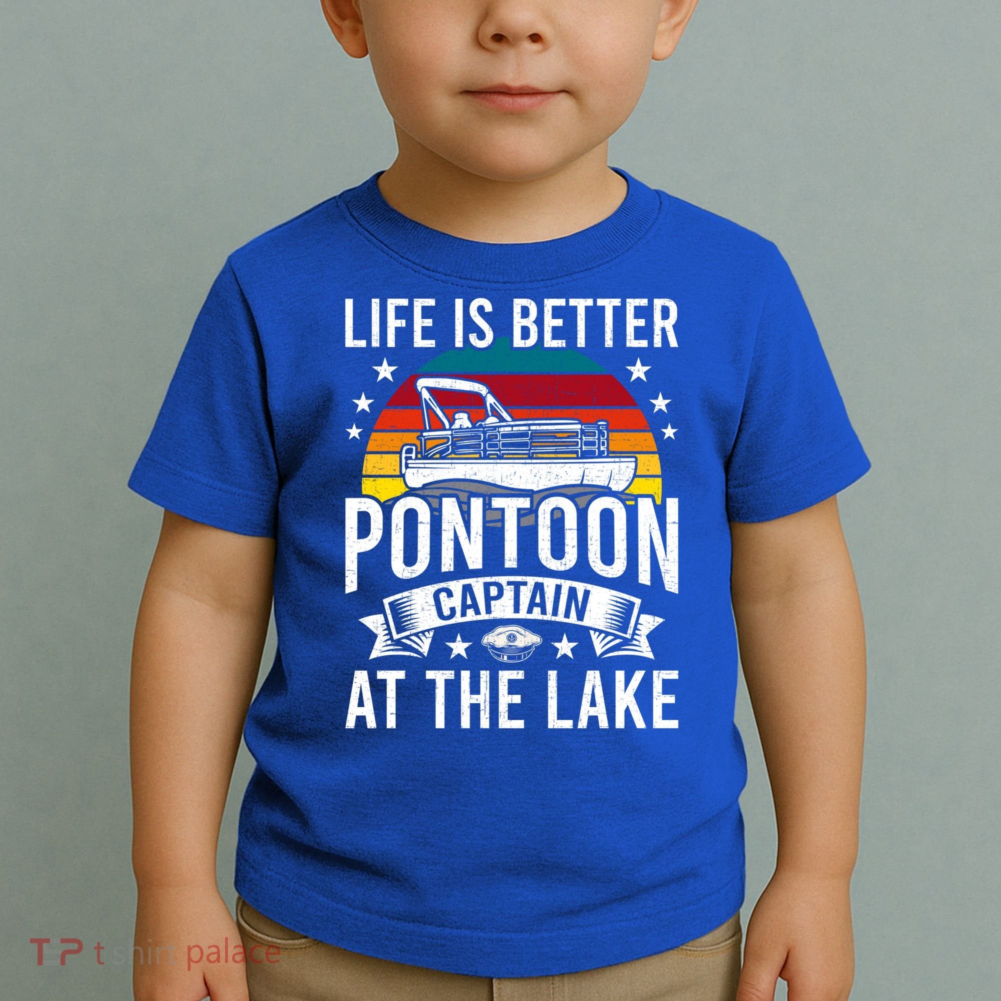 Life Is Better At The Lake Pontoon Boat Pontooning Gift Toddler T-Shirt