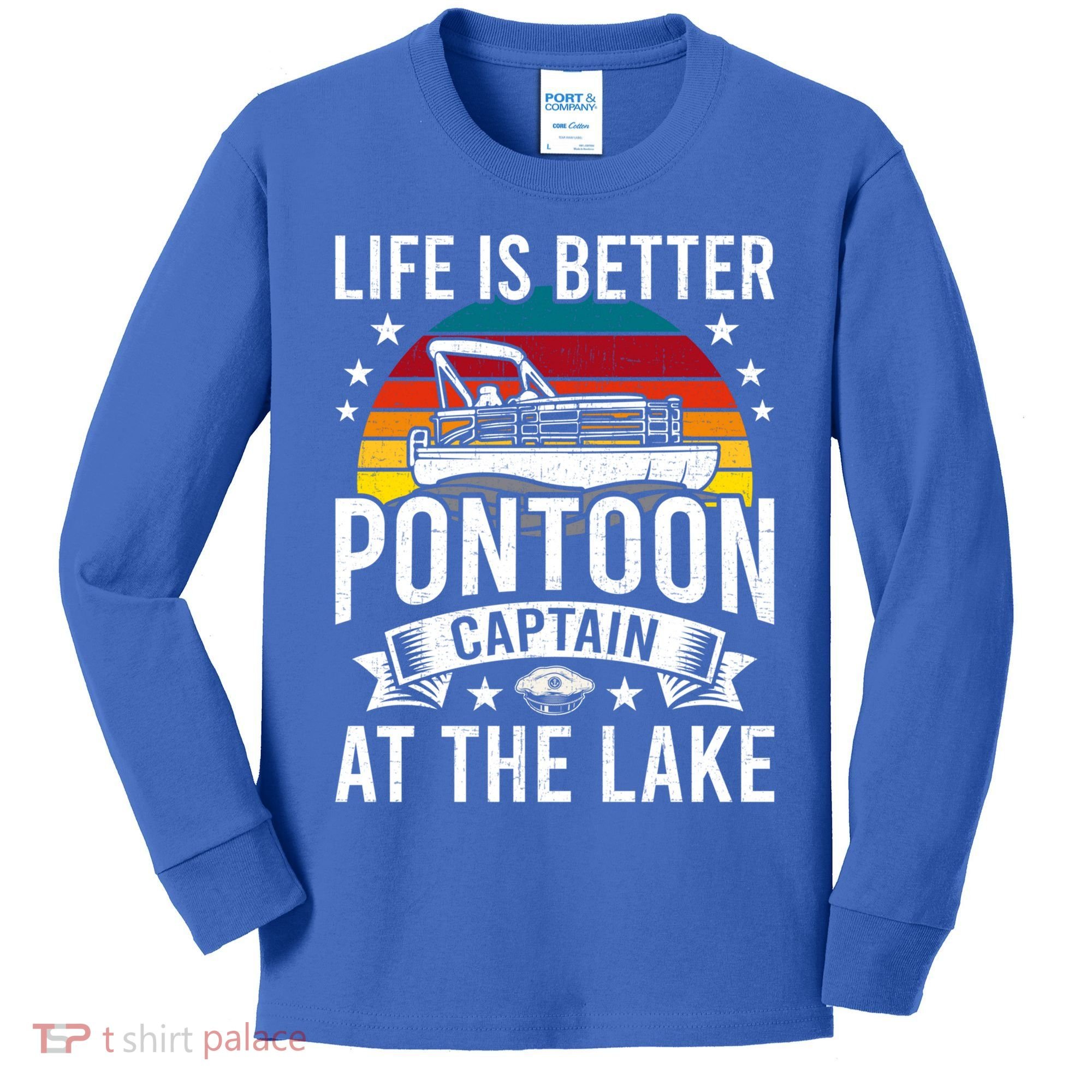 Life Is Better At The Lake Pontoon Boat Pontooning Gift Kids Long Sleeve Shirt