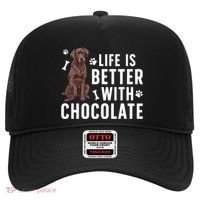 Life Is Better Chocolate Labrador Owner Chocolate Lab Lover Hat thumb 0