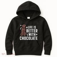 Life Is Better Chocolate Labrador Owner Chocolate Lab Lover Kids Hoodie thumb 0