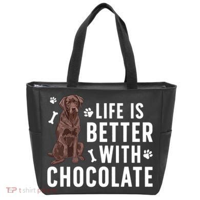 Life Is Better Chocolate Labrador Owner Chocolate Lab Lover Tote Bag