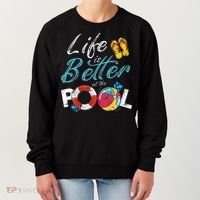Life is better at the Pool Vacation Women's Sweatshirt thumb 0