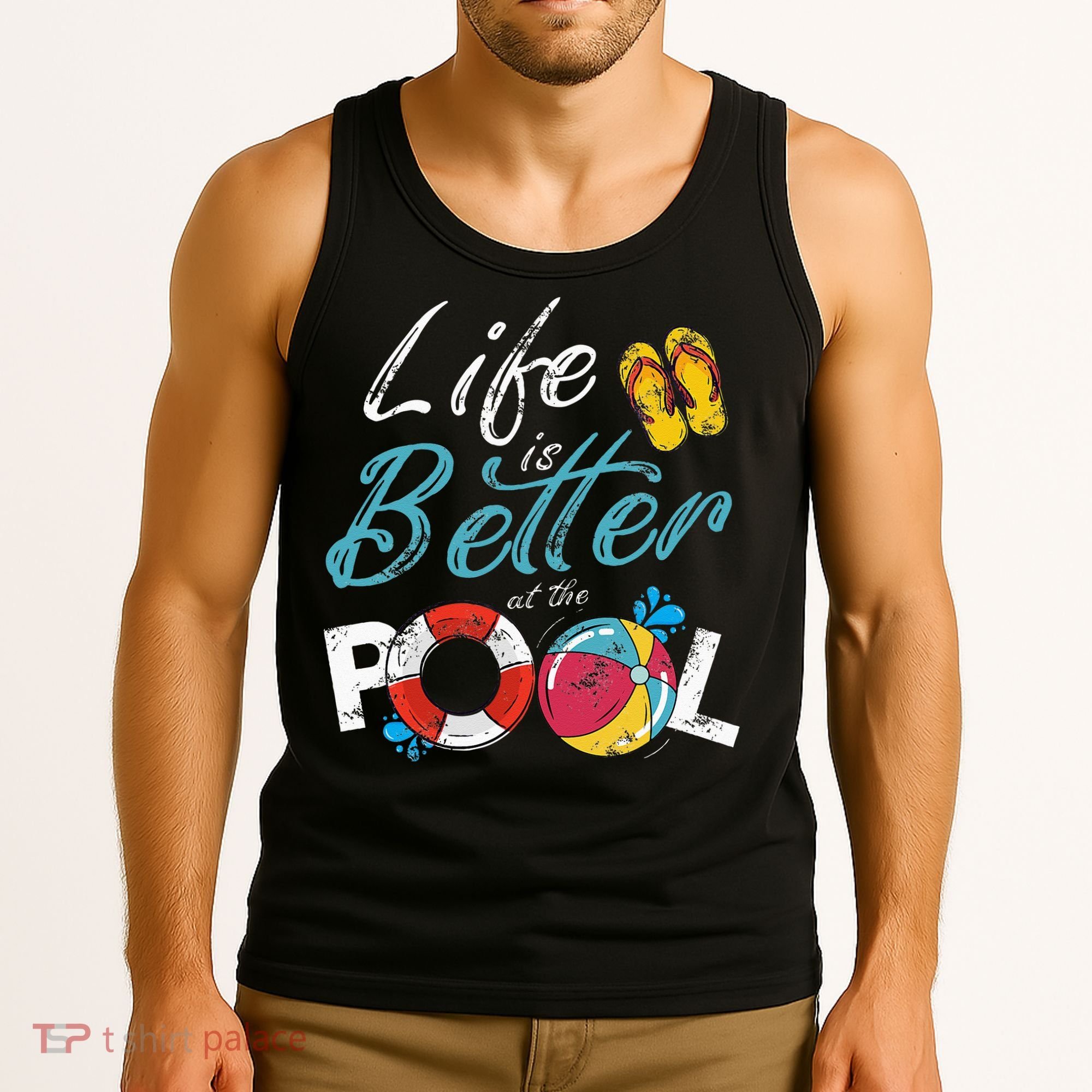 Life is better at the Pool Vacation Tank Top