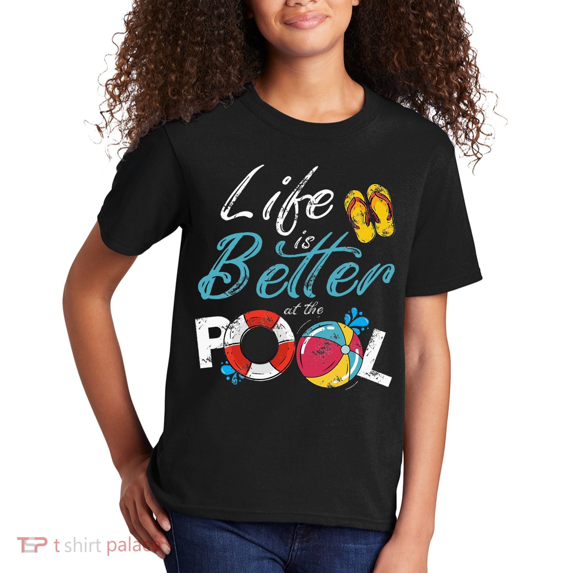 Life is better at the Pool Vacation Kids T-Shirt