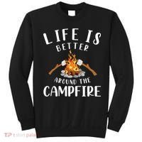Life Is Better Around The Campfire Camping Accessories Gear Sweatshirt thumb 0