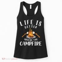 Life Is Better Around The Campfire Camping Accessories Gear Women's Tank Top thumb 0