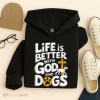 Life Is Better With God And Dogs Hoodie thumb 4