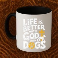 Life Is Better With God And Dogs Coffee Mug thumb 2