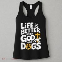 Life Is Better With God And Dogs Women's Tank Top thumb 3