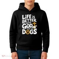 Life Is Better With God And Dogs Kids Hoodie thumb 4
