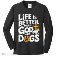 Life Is Better With God And Dogs Kids Long Sleeve Shirt thumb 0