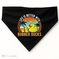 Life Is Better With Rubber Ducks Rubber Duck Gift USA-Made Doggie Bandana thumb 0