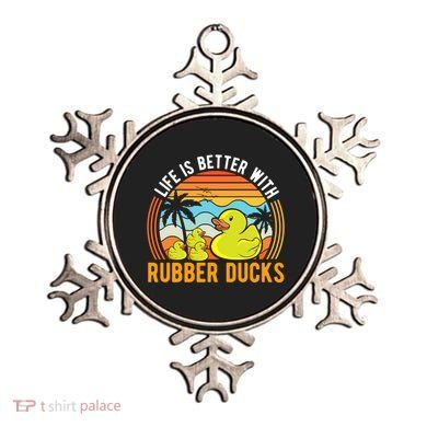 Life Is Better With Rubber Ducks Rubber Duck Gift Ornament