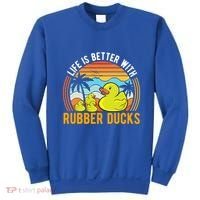 Life Is Better With Rubber Ducks Rubber Duck Gift Sweatshirt thumb 0