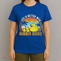 Life Is Better With Rubber Ducks Rubber Duck Gift T-Shirt thumb 4