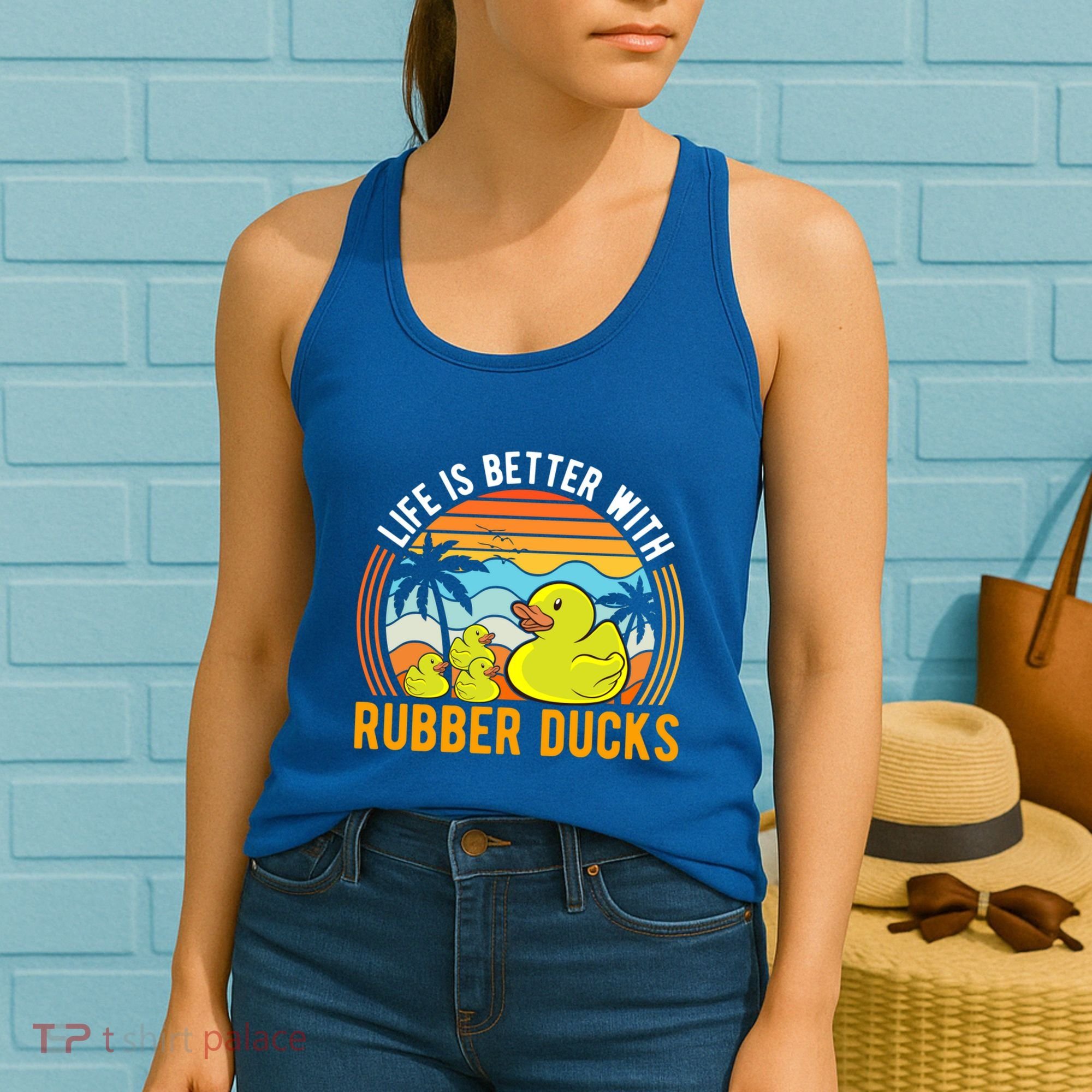 Life Is Better With Rubber Ducks Rubber Duck Gift Women's Tank Top