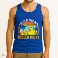 Life Is Better With Rubber Ducks Rubber Duck Gift Tank Top thumb 3