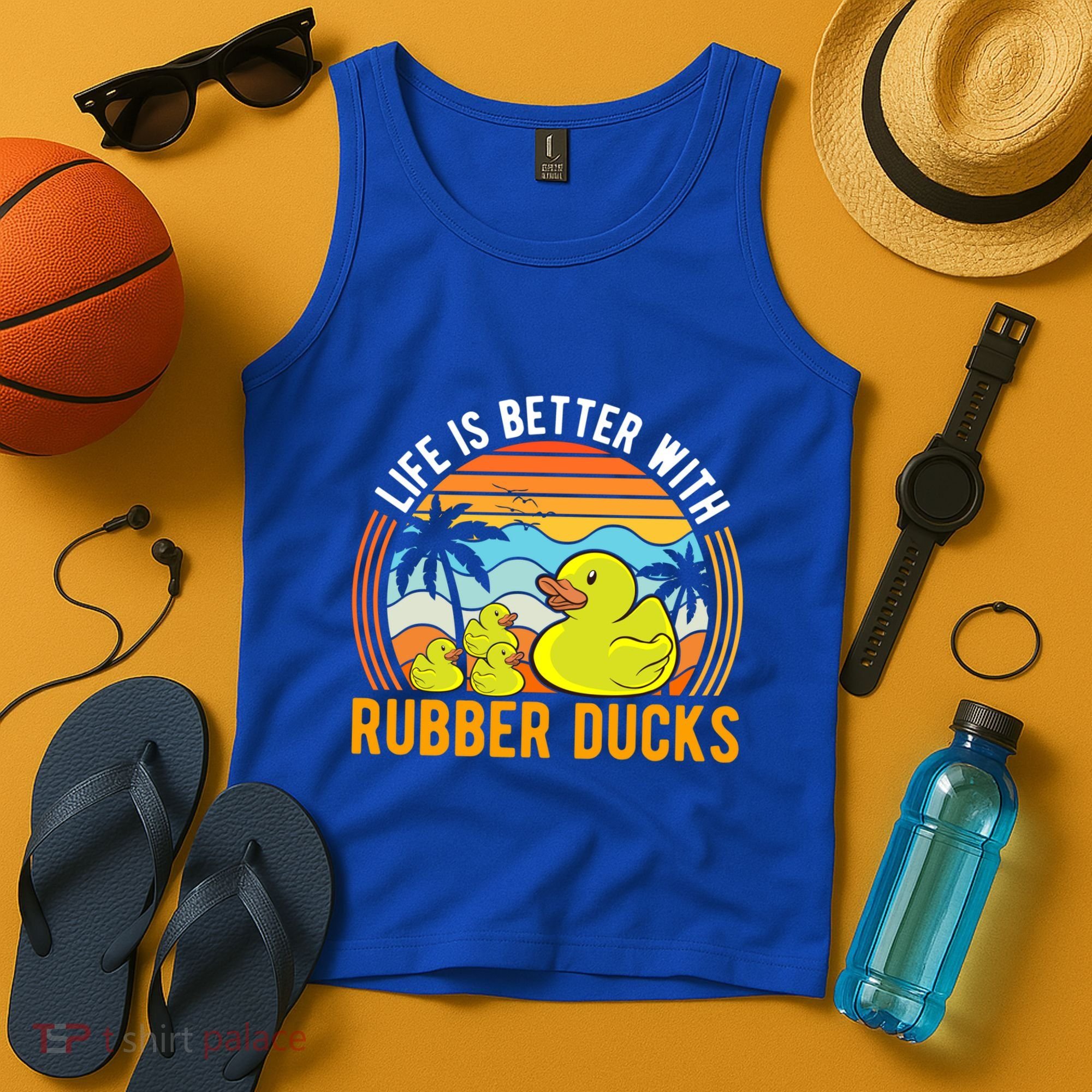 Life Is Better With Rubber Ducks Rubber Duck Gift Tank Top